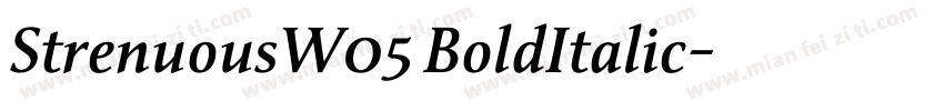 StrenuousW05 BoldItalic字体转换